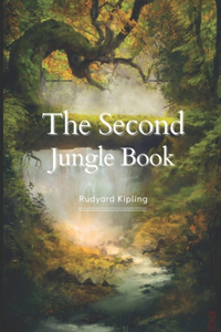 The Second Jungle Book