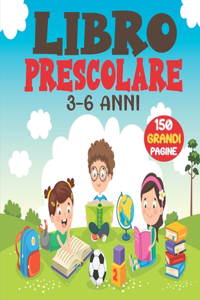 Libro Prescolare 3-6 Anni