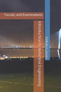 Introduction to Industrial Engineering