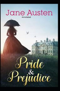 Pride and Prejudice Annotated
