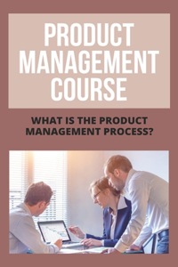 Product Management Course