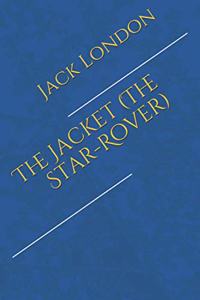 The Jacket (The Star-Rover)