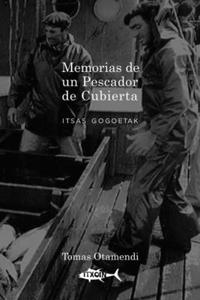 Memorias de un Pescador de Cubierta