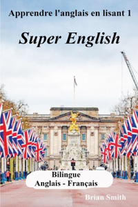 Apprendre l'anglais en lisant 1