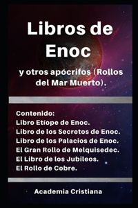 Libros de Enoc y otros apócrifos: Rollos del Mar Muerto