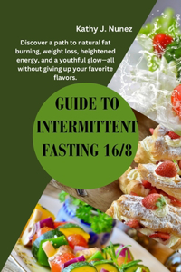 Intermittent Fasting 16/8