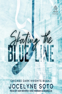 Skating the Blue Line