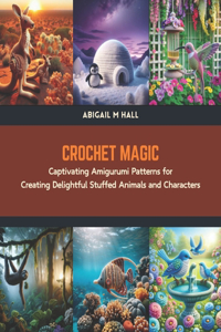 Crochet Magic