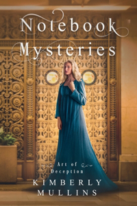 Notebook Mysteries Art of Deception
