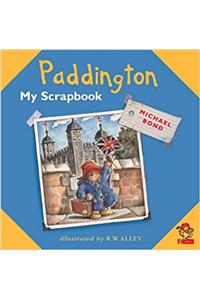 Paddington: My Scrapbook