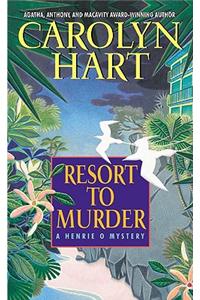 Resort to Murder