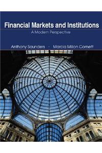 Financial Markets and Institutions + Standard and Poor's Educational Version of Market Insight + Ethics in Finance Powerweb