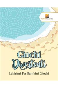 Giochi Divertenti