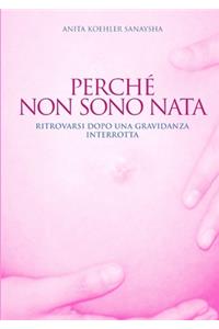 Perché non sono nata