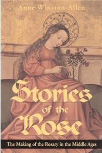 Stories of the Rose