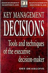 Key Management Decisions