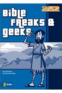 Bible Freaks and Geeks