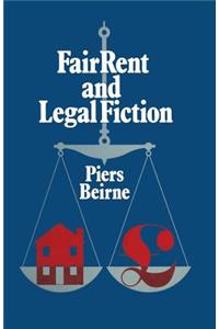 Fair Rent and Legal Fiction: Housing Rent Legislation in a Capitalist Society
