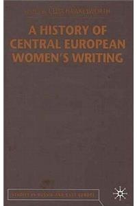 History of Central European Women's Writing