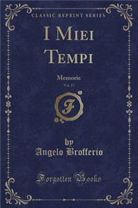 I Miei Tempi, Vol. 17