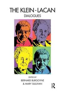 The Klein-Lacan Dialogues