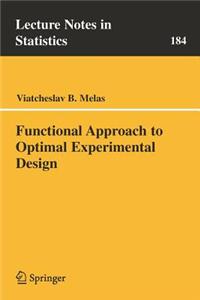 Functional Approach to Optimal Experimental Design