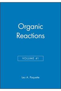Organic Reactions, Volume 41