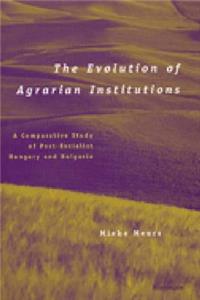 Evolution of Agrarian Institutions