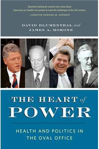 The Heart of Power, With a New Preface