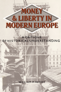 Money and Liberty in Modern Europe