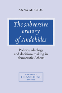 Subversive Oratory of Andokides
