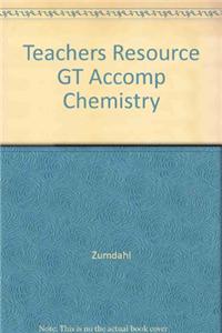 Teachers Resource GT Accomp Chemistry