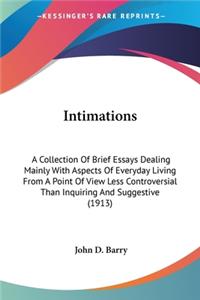 Intimations
