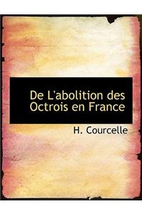 de L'Abolition Des Octrois En France