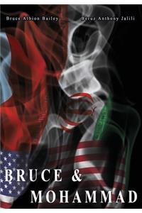 Bruce & Mohammad