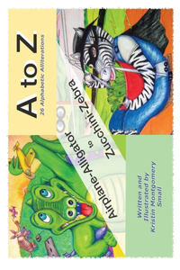 A to Z 26 Alphabetic Alliterations