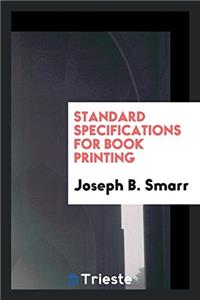 Standard Specifications for Book Printing