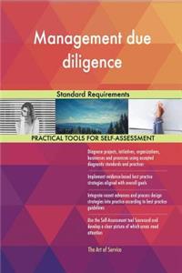 Management due diligence Standard Requirements