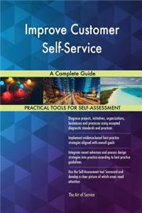 Improve Customer Self-Service A Complete Guide