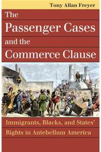 The Passenger Cases and the Commerce Clause