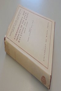 Correspondence and Minutes of the S.P.C.K. Relating to Wales, 1699-1740