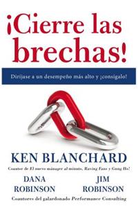 ¡Cierre Las Brechas!