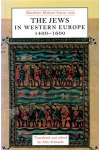 The Jews in Western Europe, 1400–1600