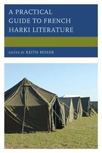 Practical Guide to French Harki Literature