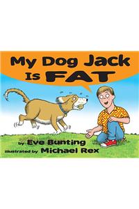 My Dog Jack Is Fat