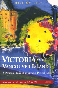 Guide to Victoria and Vancouver Island