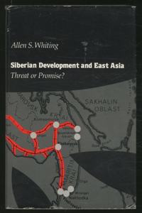 Siberian Development and East Asia