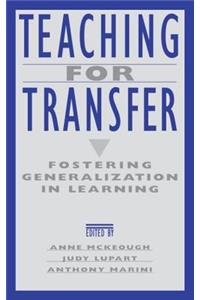 Teaching for Transfer