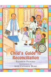 Child's Guide to Reconciliation