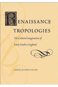 Renaissance Tropologies